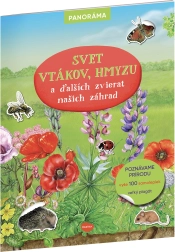 Světem ptáků, hmyzu a zvířat zahrady - Kniha s plakátem a samolepkami