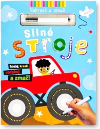 Silné stroje – nakresli a smaž: stíratelná sešitová knížka pro děti