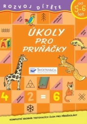 Úkoly pro prvňáčky 5–6 let – pracovní sešit Svojtka & Co.