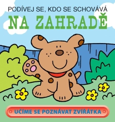 Svojtka & Co. Podívej se, kdo se schovává – na zahradě