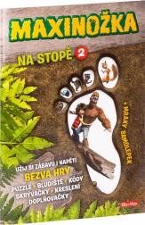 Maxinožka Na stopě 2 - Samolepková knížka