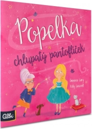 Popelka a chlupatý pantoflíček – ilustrovaná kniha pro začínající čtenáře