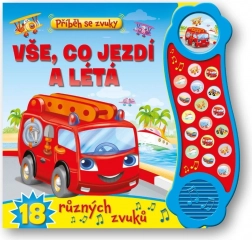 Svojtka & Co. příběh se zvuky: vše, co jezdí a létá – 18 zvuků