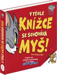 Tom a Jerry: Schovává se myš