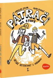 Pátrači na stopě I – dětské detektivky s hádankami