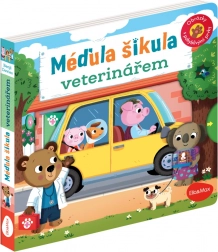 Méďula šikula: veterinář – leporelo s posuvnými prvky