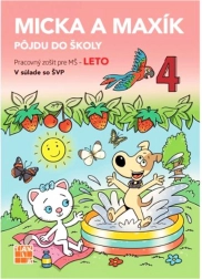 micka a maxík jdou do školy – léto (pracovní sešit pro předškoláky)