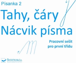 Písanka 2 – tahy a čáry: nácvik písma
