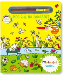 Svojtka a Co. Malování vodou: Zvířata na zahradě