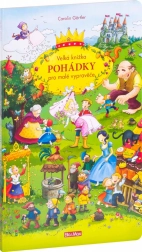 Velká kniha pohádek pro malé vypravěče