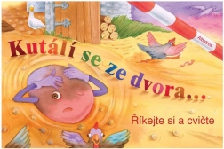 Knížka Kutálí se ze Dvora pro Děti