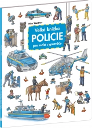 Velká knížka policie pro malé vypravěče
