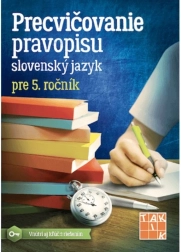 Procvičování pravopisu 5 – pracovní sešit pro 5. ročník ZŠ