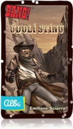 Bang! Údolí stínů – rozšíření společenské hry