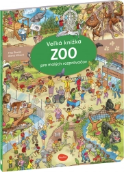 Velká obrázková knížka ZOO pro malé vypravěče