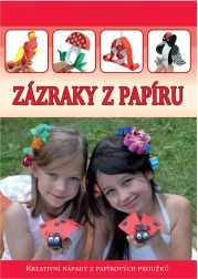 Zázraky z papíru – kreativní nápady z papírových proužků