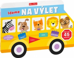 Ideme na výlet – obrázková školička pro nejmenší (slovensky)