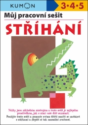 Můj pracovní sešit: stříhání – Svojtka & Co.