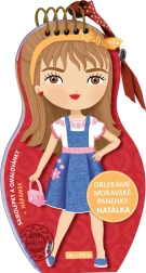 Oblékáme moravské panenky Natálka – omalovánky a samolepky