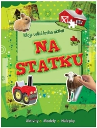 Moje velká kniha aktivit – Na statku
