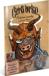 Čertí brko – pekelné masky a zpěvy