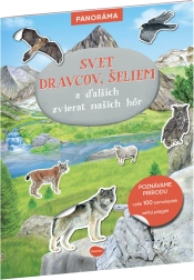 Svět dravců, šelem a zvířat našich hor - kniha s plakátem a samolepkami