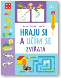 Hraju si a učím se - zvířata pro děti 5+