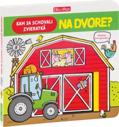 Kam se schovala zvířátka na dvoře – hádanky pro nejmenší (slovenská verze)