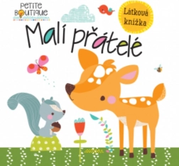 Látková knížka Petite Boutique: malí přátelé – Svojtka & Co.