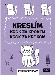 Pracovní sešit Kreslím krok za krokem – zvířata 20 × 27,5 cm