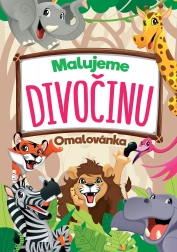 Malujeme divočinu – omalovánka pro děti FONI book