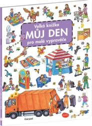 Velká knížka Můj den pro malé vypravěče
