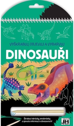 Vyškrabuj, objevuj, vybarvuj dinosauři