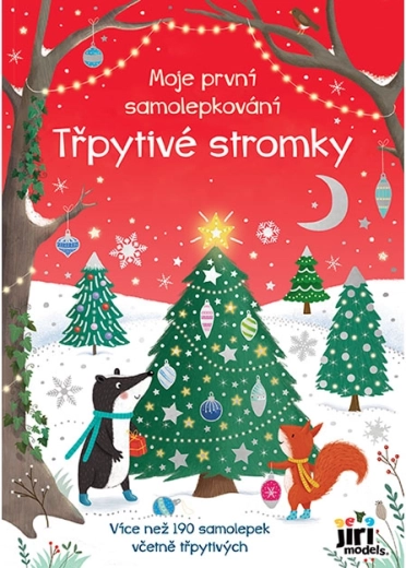 Moje první samolepkování třpytivé stromky