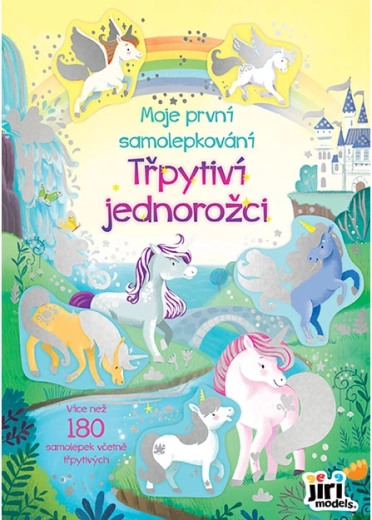 Moje první samolepkování Třpytiví jednorožci