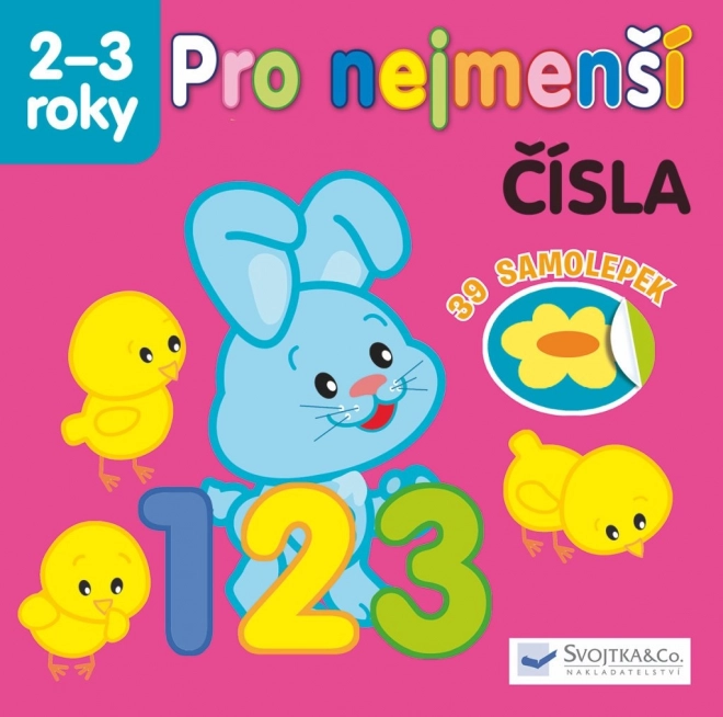 Pro nejmenší: Čísla 2–3 roky – Svojtka & Co.