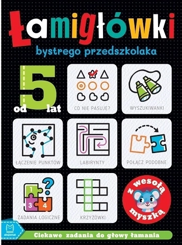 Łamigłówky bystrého předškoláka s veselou myškou 5+