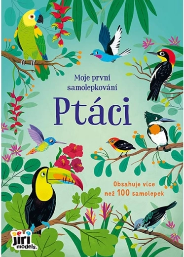 Moje první samolepkování ptáci
