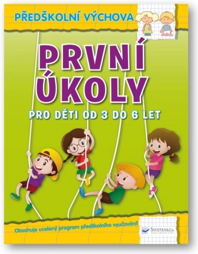 Svojtka & Co. První úkoly pro děti od 3 do 6 let
