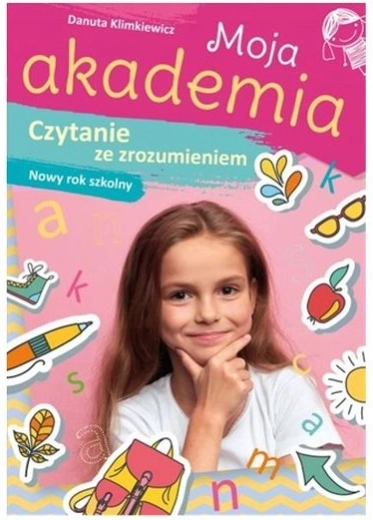 Moja akademia – čtení s porozuměním (pracovní sešit)