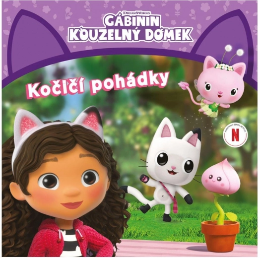 Gábinin kouzelný domek - Kočičí pohádky