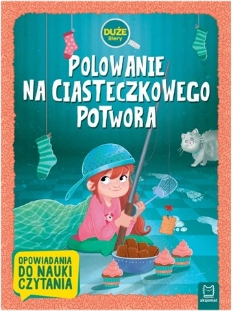 Polovina Ciasteczkowego potvora – velká písmena, první čtení