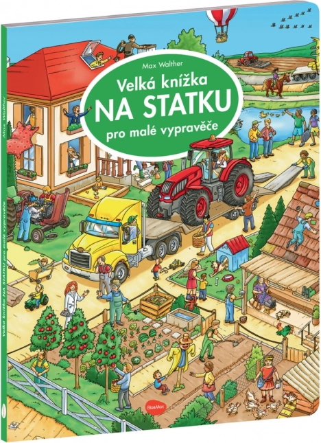 Velká kniha Na statku – obrázkové dobrodružství pro malé vypravěče