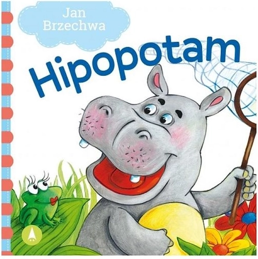 Hipopotam – poetické říkanky a příběhy pro děti