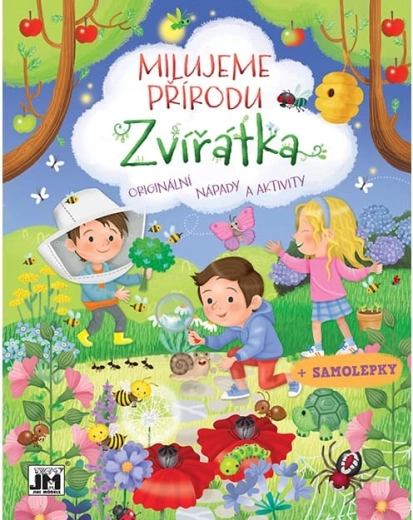 Milujeme přírodu: Zvířátka