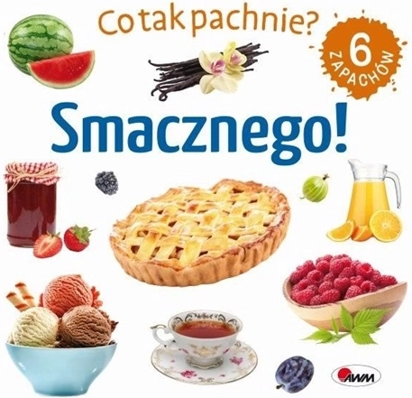 Co tak pachnie? Smacznego – senzorická čichací knížka