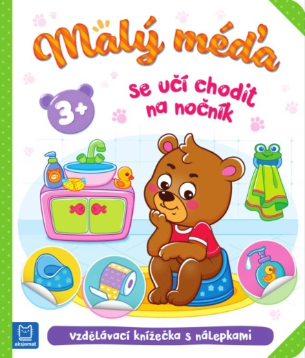 Malý méďa se učí chodit na nočník – samolepková knížka