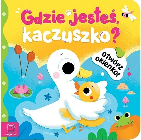 Otevři okénko! Kde jsi, kačenko?