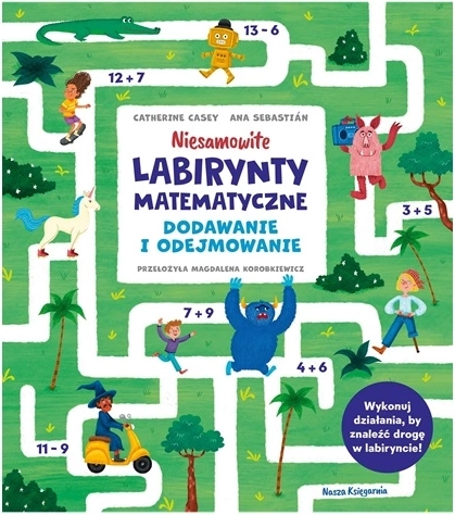Niesamowite matematické labyrinty: sčítání a odčítání