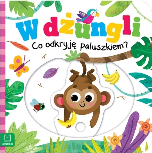 V džungli – Co objevím prstem? Interaktivní kniha pro nejmenší